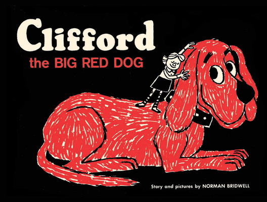 Cover art: Clifford the Big Red Dog, 1963 vintage version