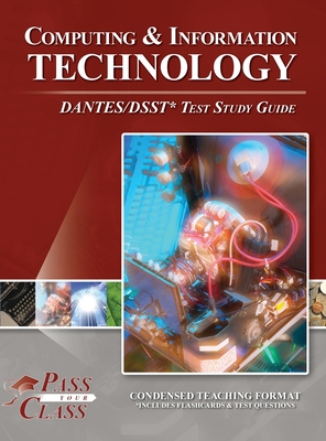 Computing and Information Technology DANTES / DSST Test Study Guide Cover Image