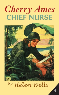 Cover for Cherry Ames, Chief Nurse (Cherry Ames Nurse Stories #4)