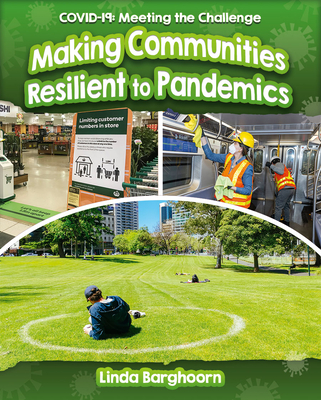 Making Communities Resilient to Pandemics