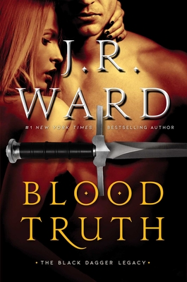 Blood Truth (Black Dagger Legacy #4)