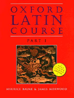 Oxford Latin Course: Part I