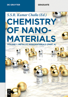 Metallic Nanomaterials (Part A) (de Gruyter Textbook) Cover Image