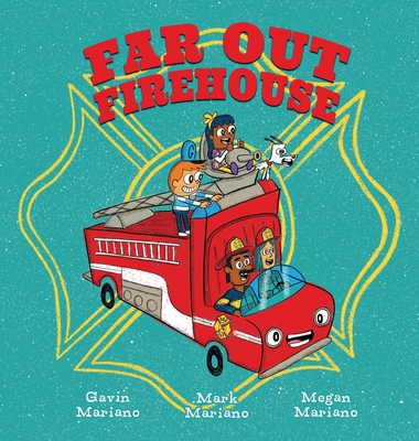 Far Out Firehouse