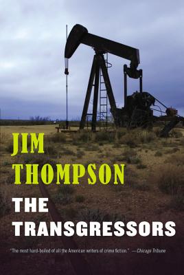 The Transgressors (Mulholland Classic) By Jim Thompson Cover Image