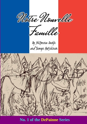 Notre Nouvelle Famille (English language)