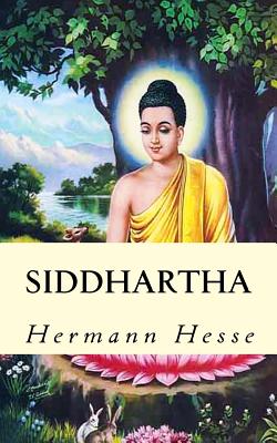 Siddhartha: "An Indian Tale"