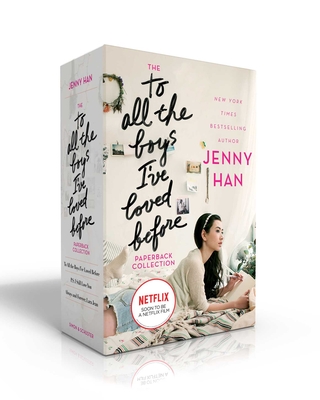 The To All the Boys I've Loved Before Paperback Collection: To All the Boys I've Loved Before; P.S. I Still Love You; Always and Forever, Lara Jean Cover Image