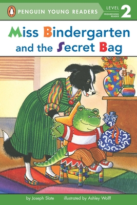 Miss Bindergarten and the Secret Bag (Penguin Young Readers, Level 2)