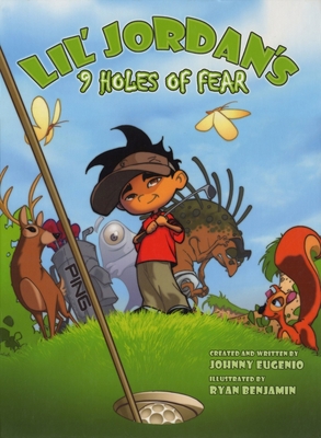 Lil' Jordan's 9 Holes of Fear Cover Image