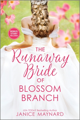 The Runaway Bride of Blossom Branch By Janice Maynard Cover Image
