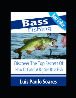 Bass Fishing (Paperback), Octavia Books