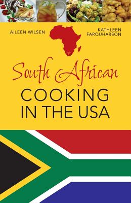 South African Cooking in the USA Cover Image