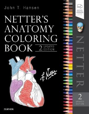 Netter's Anatomy Coloring Book Updated Edition (Netter Basic Science) By John T. Hansen Cover Image