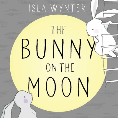 Cover for The Bunny on the Moon