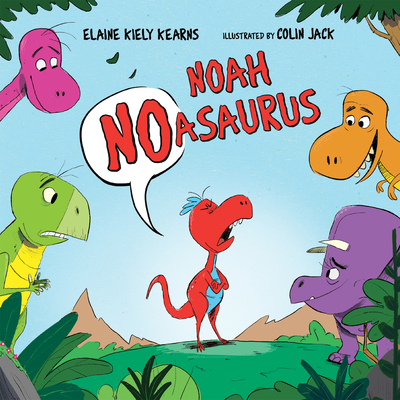 When NOAH NOASAURUS' friends don't take NO for an answer, he has to decide if he's going to let a bad mood dictate his day. 