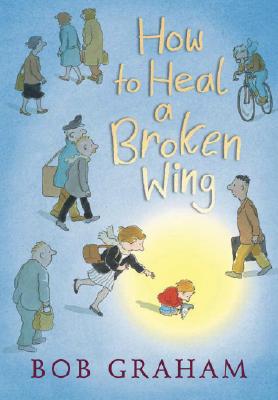 How to Heal a Broken Wing Cover Image