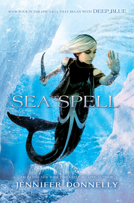 Cover for Waterfire Saga, Book Four Sea Spell