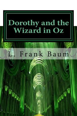 Dorothy and the Wizard in Oz