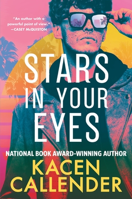 Stars in Your Eyes By Kacen Callender Cover Image