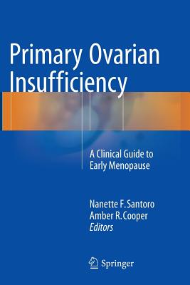 Primary Ovarian Insufficiency: A Clinical Guide to Early Menopause Cover Image