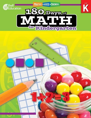 180 Days of Math for Kindergarten: Practice, Assess, Diagnose (180 Days of Practice) Cover Image
