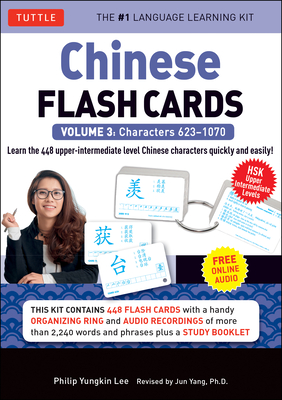 Chinese Flash Cards Kit Volume 3: Hsk Upper Intermediate Level (Online Audio Included) [With Organizing Ring and CD (Audio) and Booklet]