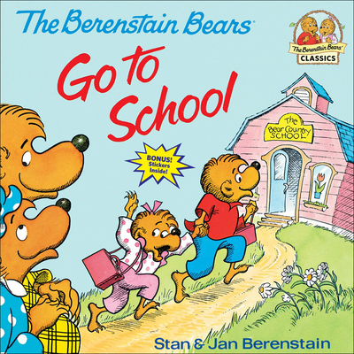 The Berenstain Bears Go to School (Berenstain Bears (8x8)) By Stan Berenstain, Jan Berenstain Cover Image