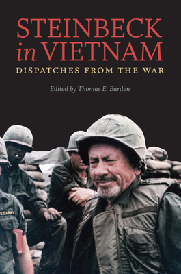 Steinbeck in Vietnam: Dispatches from the War Cover Image