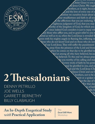 Excel Still More Bible Workshop: 2 Thessalonians By Denny Petrillo, Joe Wells, Ben Giselbach (Designed by) Cover Image