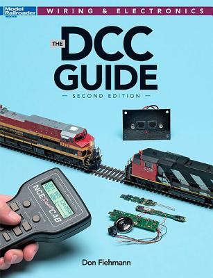 DCC Guide, Second Edition (Wiring & Electronics) Cover Image
