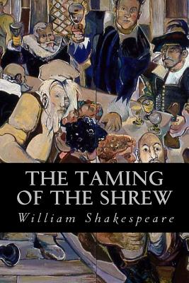 The Taming of the Shrew