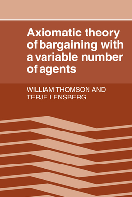 Axiomatic Theory of Bargaining with a Variable Number of Agents Cover Image