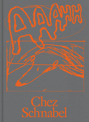 Anna Haifisch: Chez Schnabel By Anna Haifisch (Artist), Stefan Weppelmann (Editor), Anke Dyes (Text by (Art/Photo Books)) Cover Image
