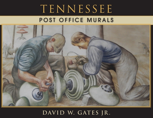 Tennessee Post Office Murals Cover Image