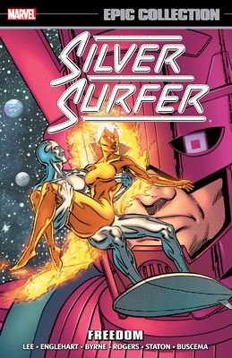 Cover for SILVER SURFER EPIC COLLECTION: FREEDOM