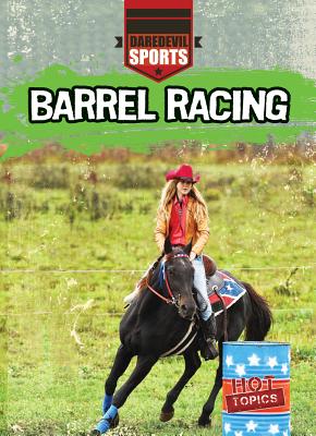 Barrel Racing (Daredevil Sports) Cover Image