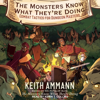 The Monsters Know What They're Doing: Combat Tactics for Dungeon Masters Cover Image