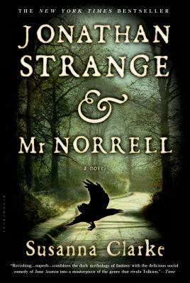 Cover for Jonathan Strange & Mr Norrell: A Novel