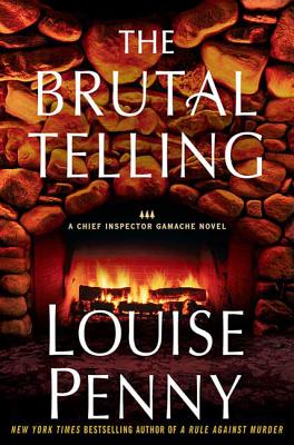 Cover Image for The Brutal Telling: An Armand Gamache Novel