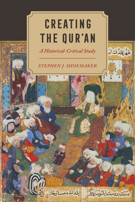 Cover for Creating the Qur’an
