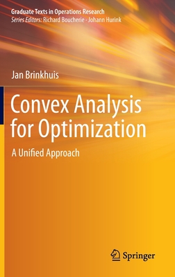 洋書 Convex Optimization Convex Analysis for Optimization: A Unified Approach (Graduate