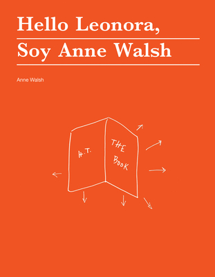 Hello Leonora, Soy Anne Walsh