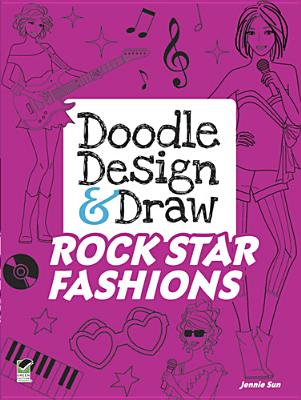 Doodle Design & Draw Rock Star Fashions (Dover Doodle Books) Cover Image