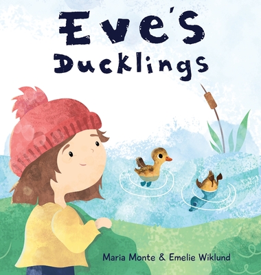 Cover for Eve's Ducklings
