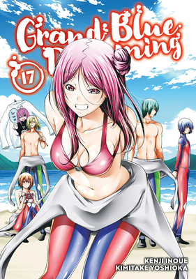 Grand Blue Dreaming 17 (Paperback)