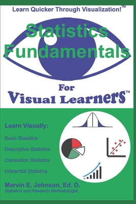 Statistics Fundamentals By Marvin E. Johnson Cover Image