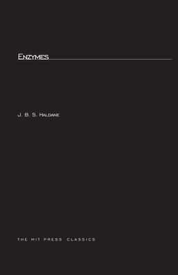 Enzymes (MIT Press Classics)
