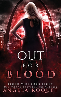 Out for Blood By Angela Roquet Cover Image