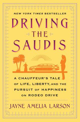 Cover for Driving the Saudis